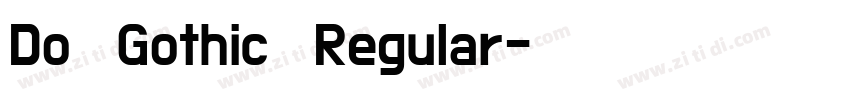 Do Gothic Regular字体转换